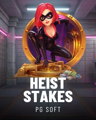 Heist Stakes