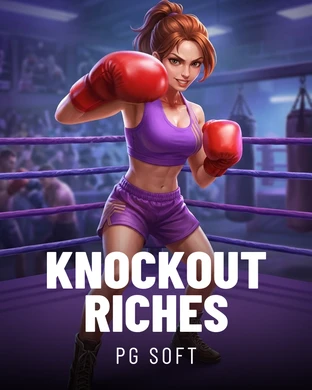 Knockout Riches